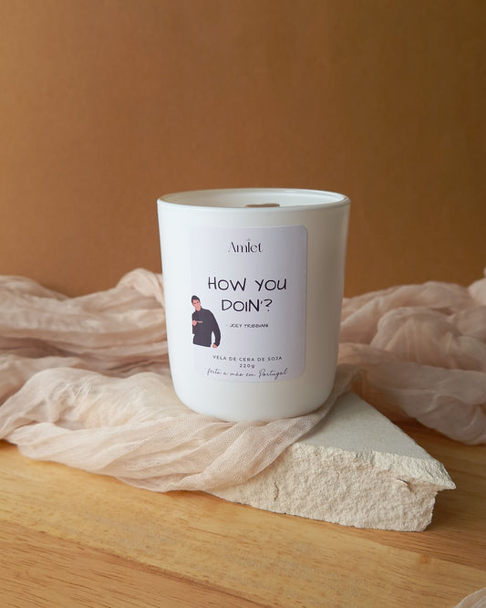 VELA ESPECIAL "FRIENDS" - "How you doin'"